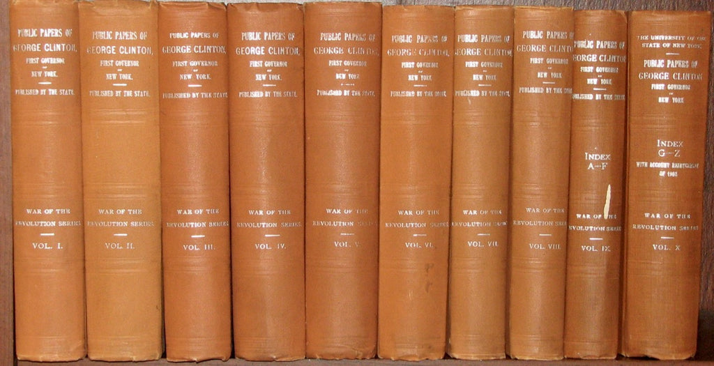 Clinton, George. Public Papers of George Clinton, First Governor of New York, 1777-1795, 1801-1804. 10 volume set