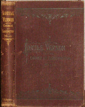 Load image into Gallery viewer, Meloy, W. T. Lucile Vernon; or, The Church at Lansington