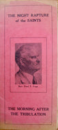 Fuge, Fred T. The Night Rapture of the Saints & The Morning After the Tribulation