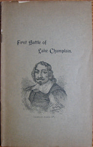 Bixby, George F. The First Battle of Lake Champlain: A Paper Read before the Albany Institute, November 5, 1889
