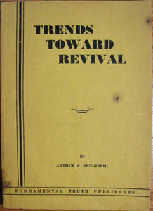 Sengpiehl, Arthur P. Trends Toward Revival