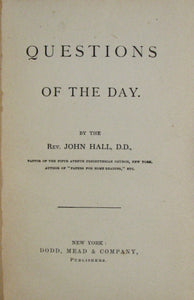 Hall, John. Questions of the Day