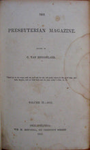 Load image into Gallery viewer, Van Rensselaer, C. [editor]. The Presbyterian Magazine. Volume II. 1852