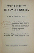 Load image into Gallery viewer, Martzinkovski, Vladimir Ph. With Christ in Soviet Russia