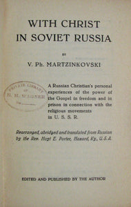 Martzinkovski, Vladimir Ph. With Christ in Soviet Russia