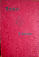Burton, Joe W.  Missionary Illustrations: Current Incidents from Home Mission Fields Illustrating a Dozen Topics