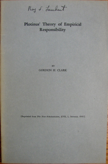 Clark, Gordon H. Plotinus' Theory of Empirical Responsibility