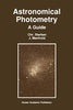 Astronomical Photometry: A Guide (Astrophysics and Space Science Library)