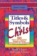 Large, James. Titles and Symbols of Christ
